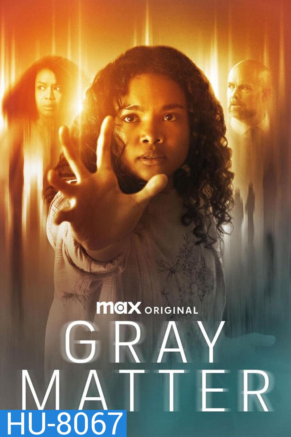 Gray Matter (2023)