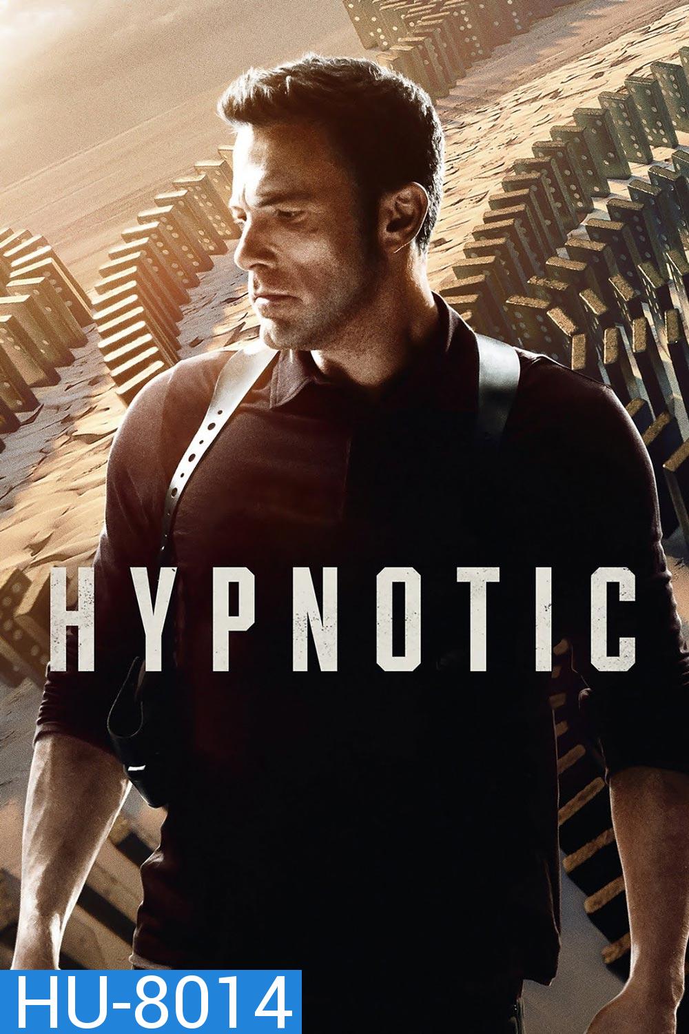 Hypnotic (2023) จิตบงการปล้น