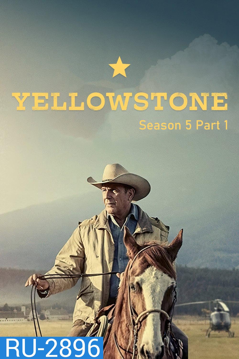 Yellowstone Season 5 Part 1 เยลโลว์สโตน ปี 5 พาร์ท 1 (2022) 8 ตอน