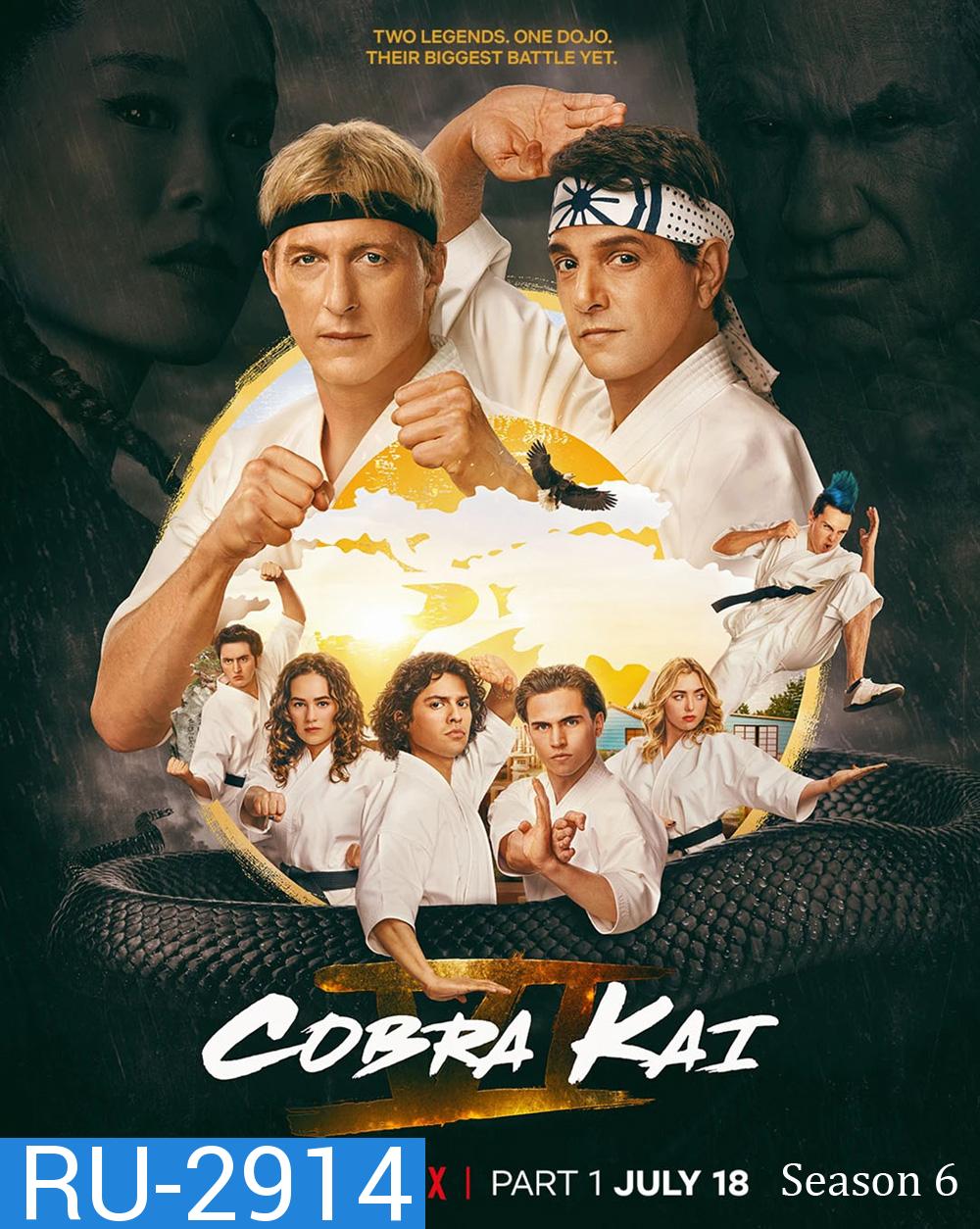 Cobra Kai Season 6 Part 1 คอบร้า ไค 6 พาร์ท 1 (2024) 5 ตอน