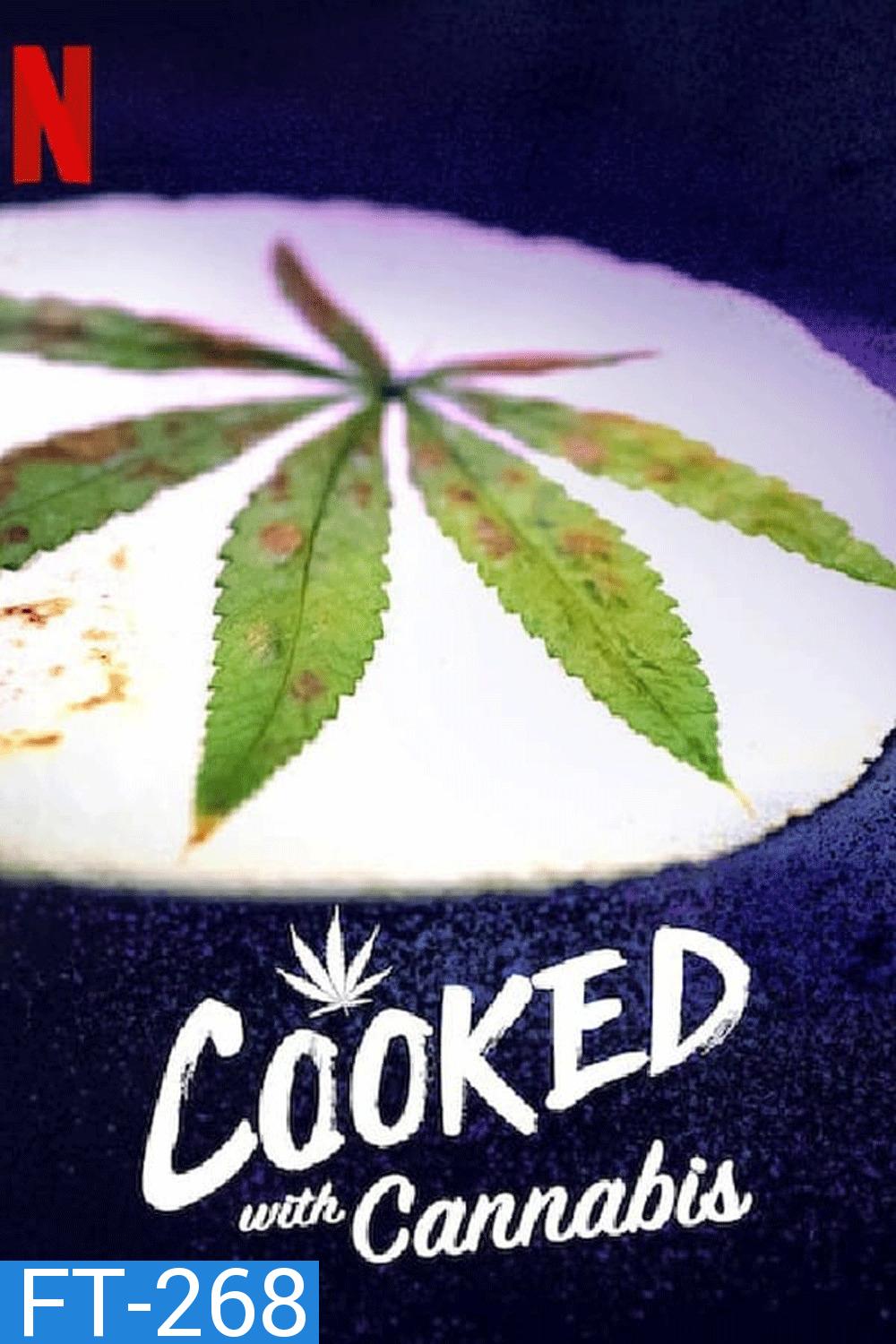 Cooked with Cannabis (2020)