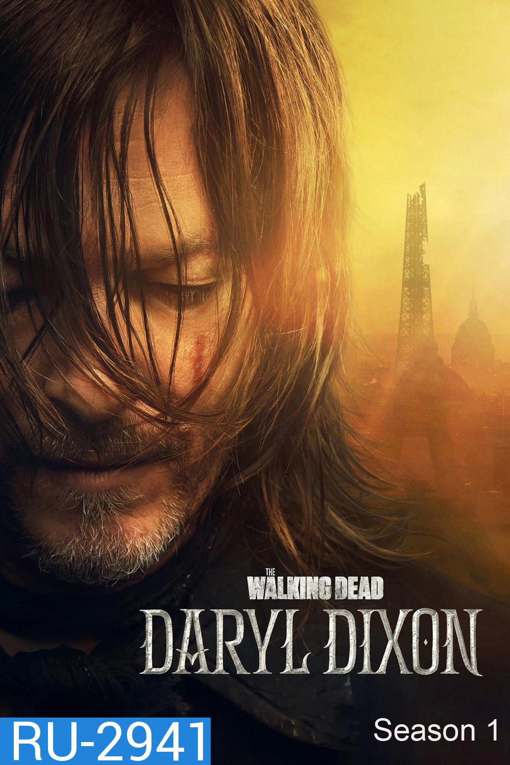 The Walking Dead Daryl Dixon Season 1 (2023) 6 ตอน