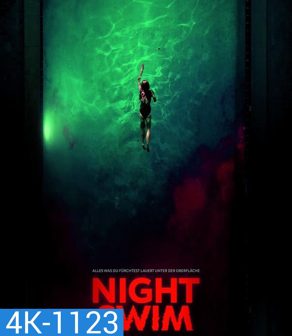 4K - Night Swim ค่ำคืนอย่าแหวกว่าย (2024) - แผ่นหนัง 4K UHD