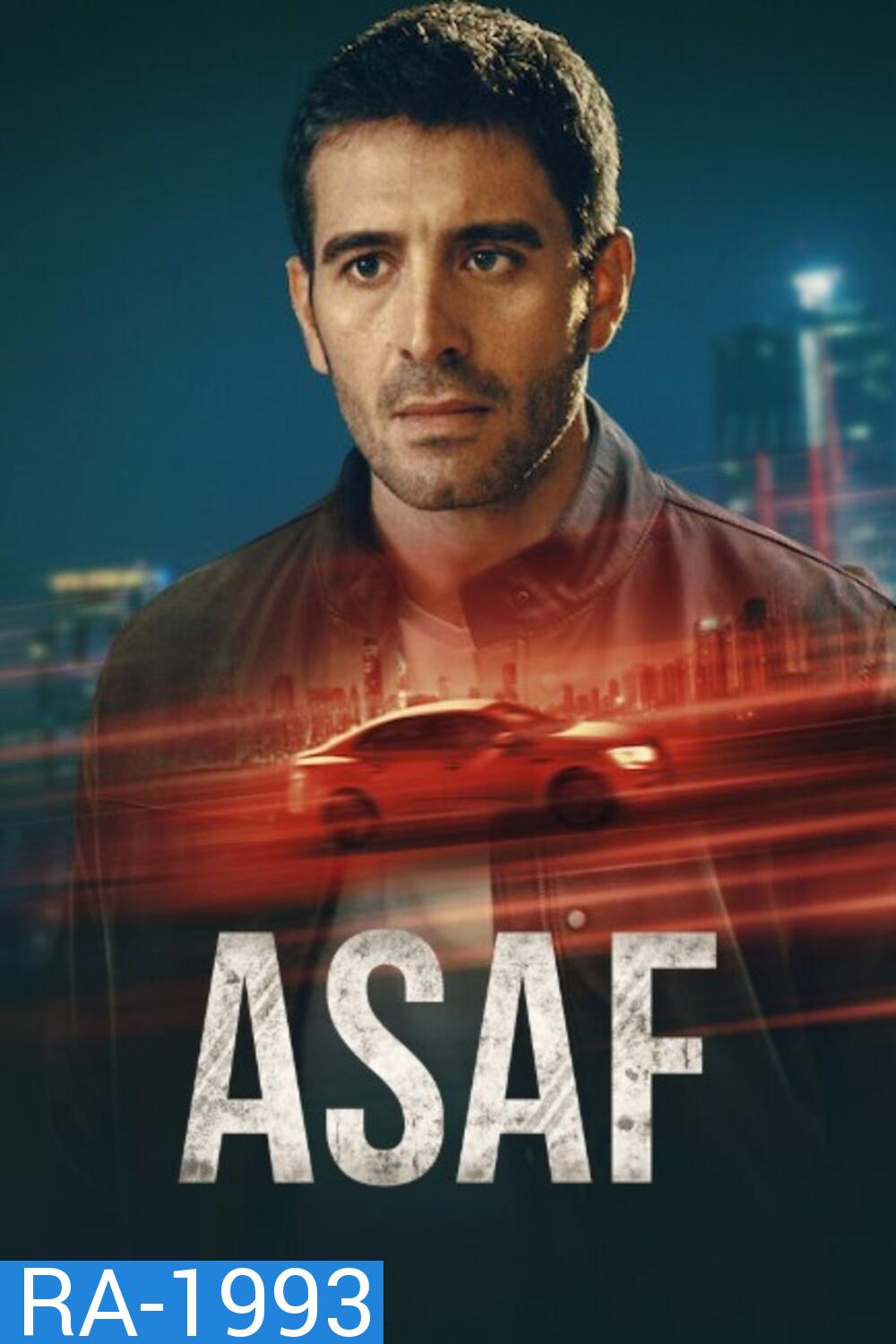 Asaf อาซาพ คนจริง (2024) 6 ตอน