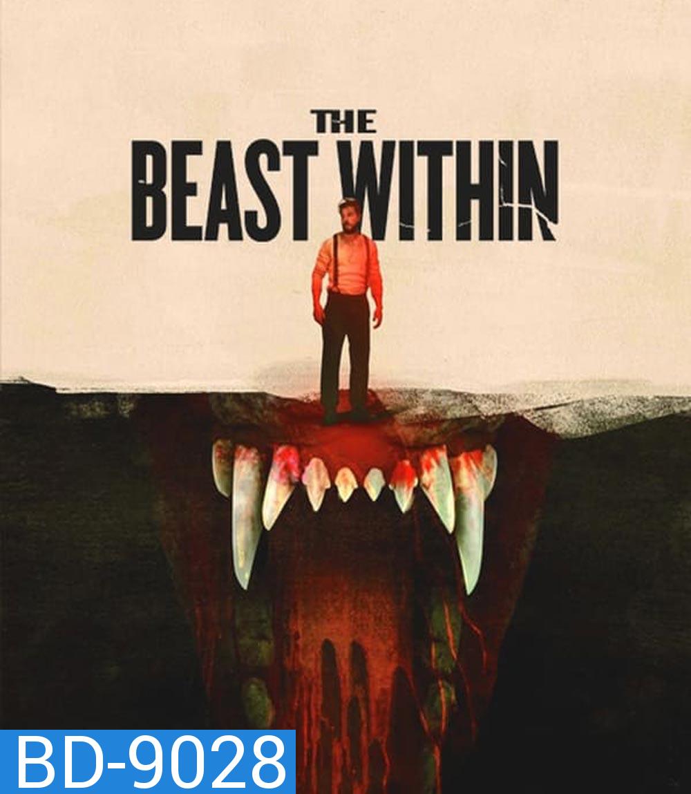 The Beast Within เดอะ บีสต์ วิทอิน (2024)