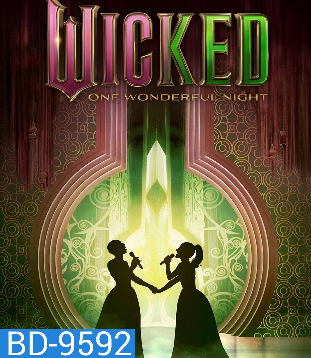 Wicked One Wonderful Night (2025)