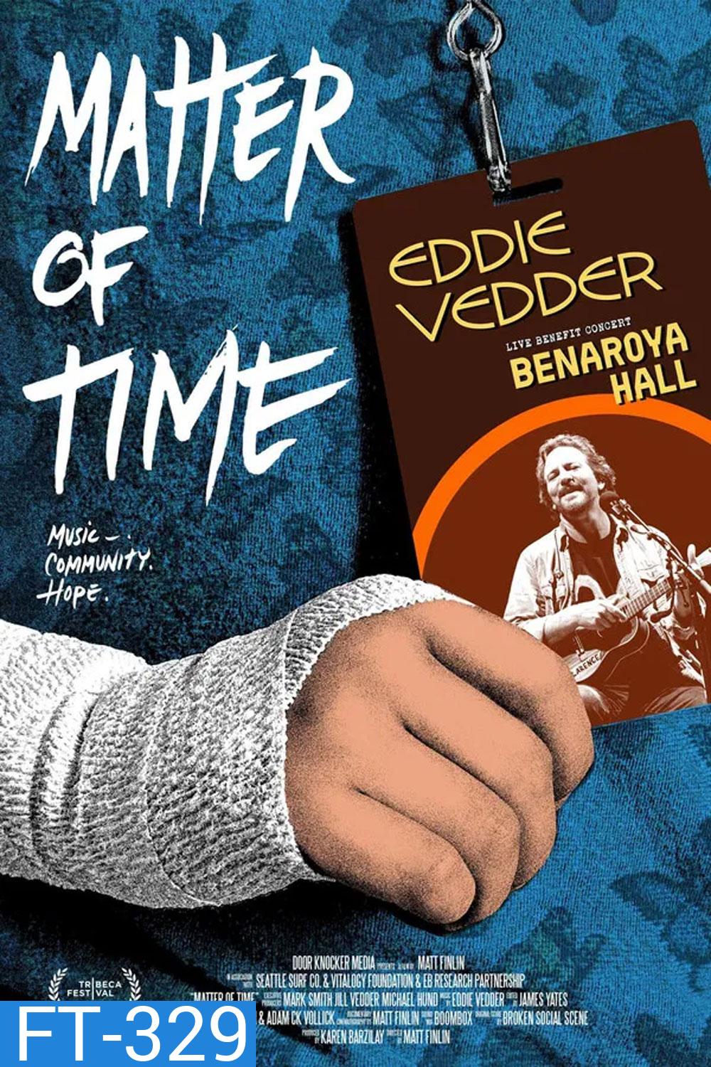 Matter of Time (2025) บทเพลงแห่งความหวัง