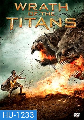 Wrath of The Titans 2 สงครามมหาเทพพิโรธ 2