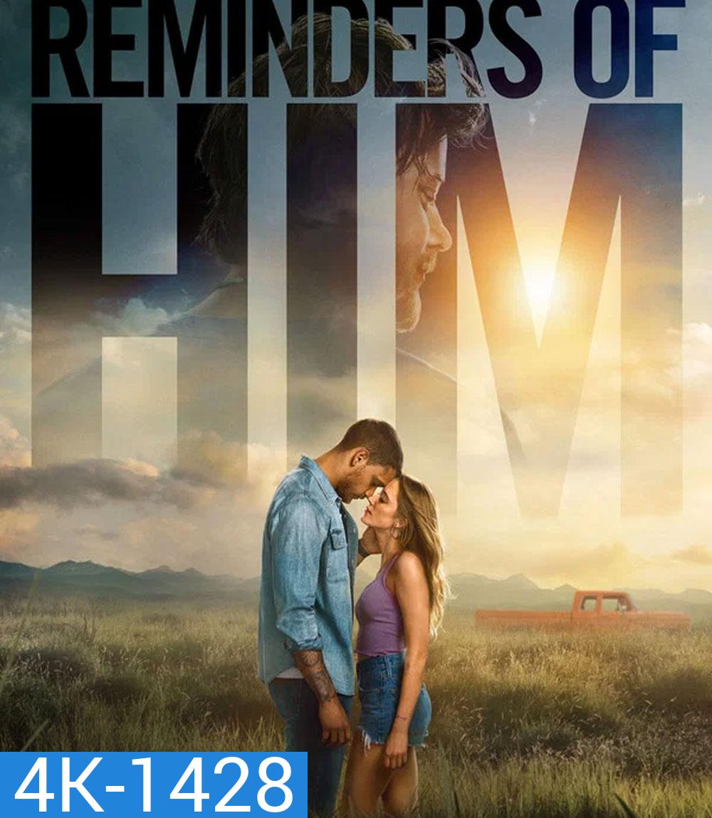 4K - Reminders Of Him (2026) ร่องรอยรัก - แผ่นหนัง 4K UHD