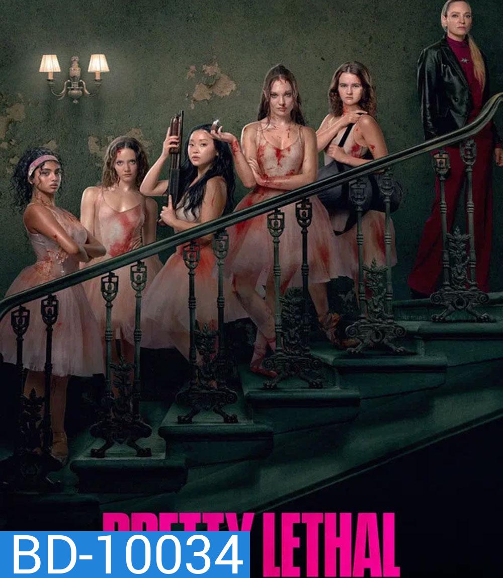 Pretty Lethal (2026) หน้าสวย สังหาร