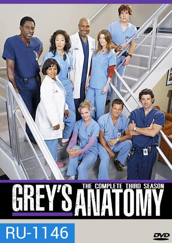 Grey's Anatomy Season 3 แพทย์มือใหม่หัวใจเกินร้อย ปี 3