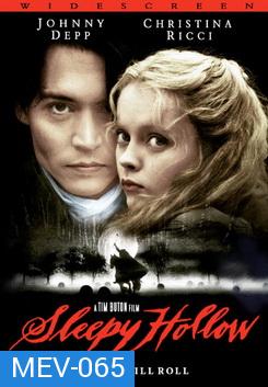 Sleepy Hollow คนหัวขาด ล่าหัวคน 