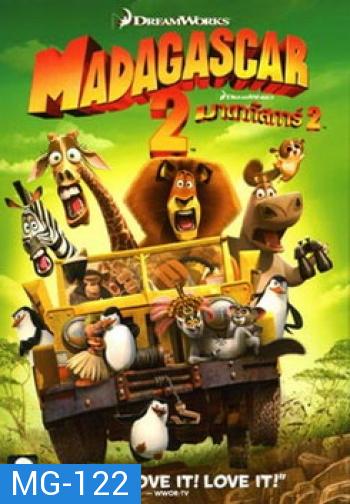 MADAGASCAR 2 มาดากัสการ์ 2