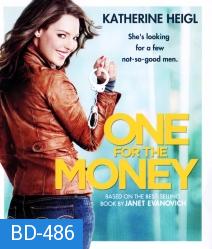 The One For Money สาวเริ่ดล่าแรด