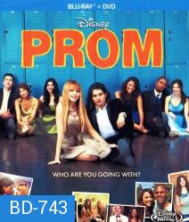 Prom (2011) คืนเดียวต้องเปรี้ยวซะ