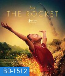 The Rocket บั้งไฟ บุญติดจรวด