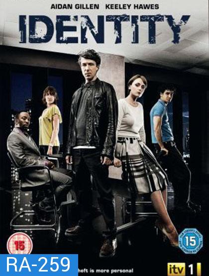 Identity: The Complete Series ถลกหนังคดีวิปริต 