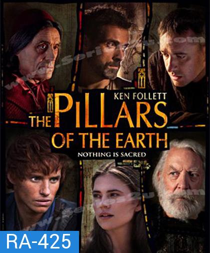 The Pillars Of The Earth หลั่งเลือดค้ำบัลลังก์โลกหล้า