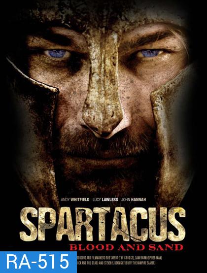 Spartacus: Blood and Sand Season 1