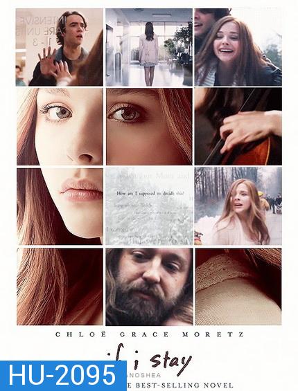 If I Stay  ถ้าฉันอยู่ 