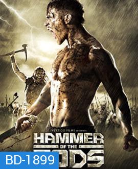 Hammer Of The Gods ยอดนักรบขุนค้อนทมิฬ