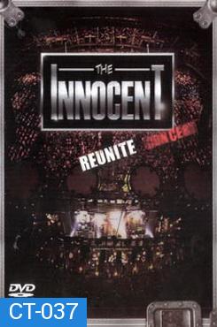 The Innocent Reunite Concert