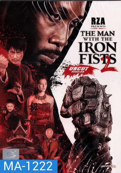 The Man With The Iron Fists 2 วีรบุรุษหมัดเหล็ก 2