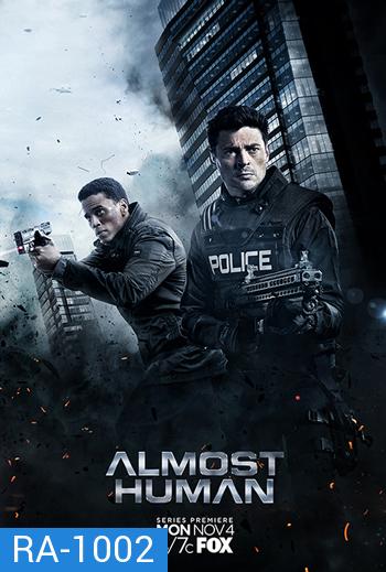 Almost Human Season 1 : ตำรวจพันธุ์เหล็ก ปี 1