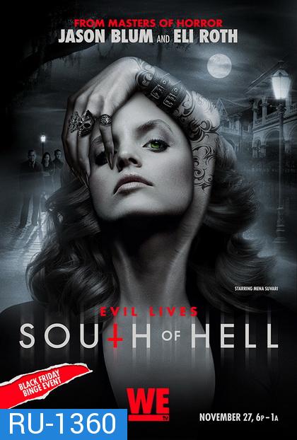 South of Hell Season 1