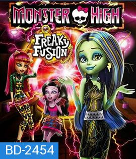 Monster High Freaky Fusion (2014) มอนสเตอร์ไฮ อลเวงปีศาจพันธุ์ใหม่