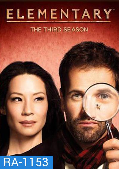 Elementary Season 3  เชอร์ล็อค/วัตสัน คู่สืบคดีเดือด ปี 3