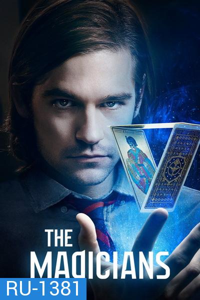 The Magicians season 1 ( 13 ตอนจบ )