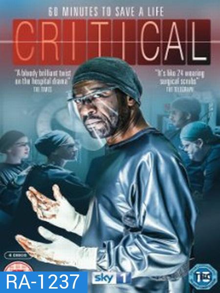 CRITICAL UK (TV SERIES 2015) : ทีมเวชบำบัดวิกฤต  ( EP1-13 จบ )