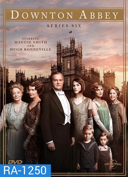 Downton Abbey Season 6 (The Final Season) กลเกียรติยศ ปี 6 ( 8 ตอนจบ + Christmas special )