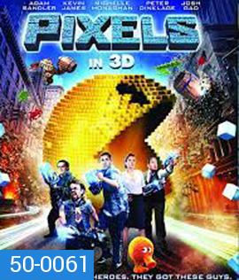 Pixels (2015) พิกเซล 3D