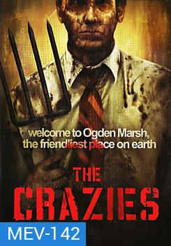 The Crazies เมืองคลั่งมนุษย์ผิดคน