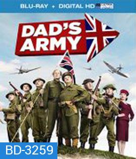 DAD'S ARMY (2016) กองร้อยป๋า ล่าจารชน