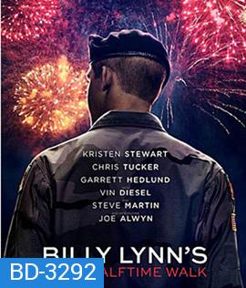 Billy Lynn's Long Halftime Walk (2016) บิลลี่ ลินน์ วีรบุรุษสมรภูมิเดือด 3D