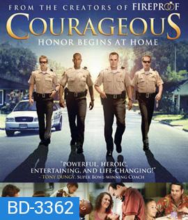 Courageous (2011) ยอดวีระชนหัวใจผู้พิทักษ์