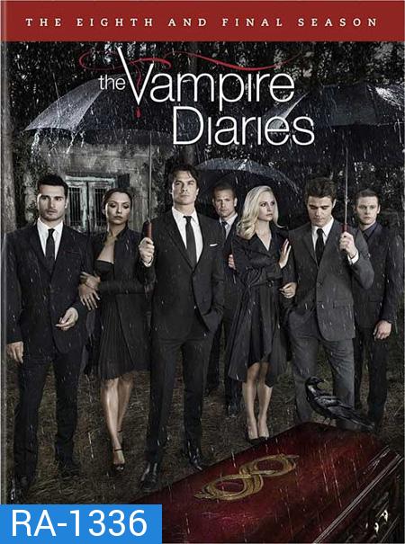 The Vampire Diaries Season 8 บันทึกรักแวมไพร์ ปี 8 ( 16 ตอนจบ )