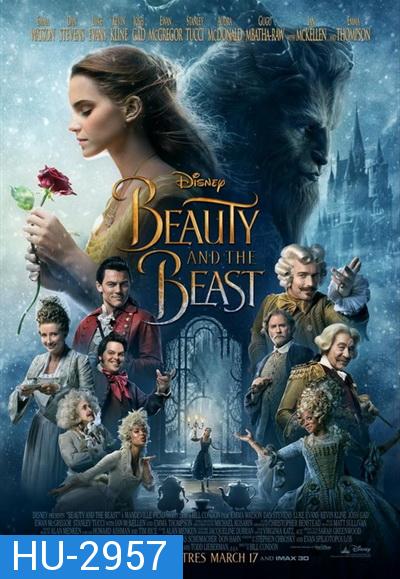 Beauty and the Beast (2017) โฉมงามกับเจ้าชายอสูร