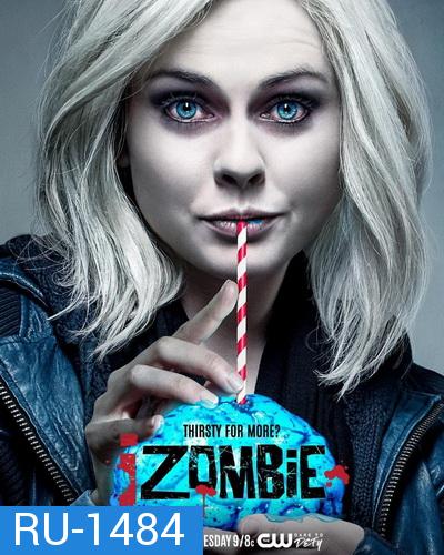 iZombie Season 3 : สืบ กลืน สมอง ปี 3 ( 13 ตอนจบ )