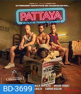 Pattaya (2016) พัทยา อะฮ่า อะฮ่า