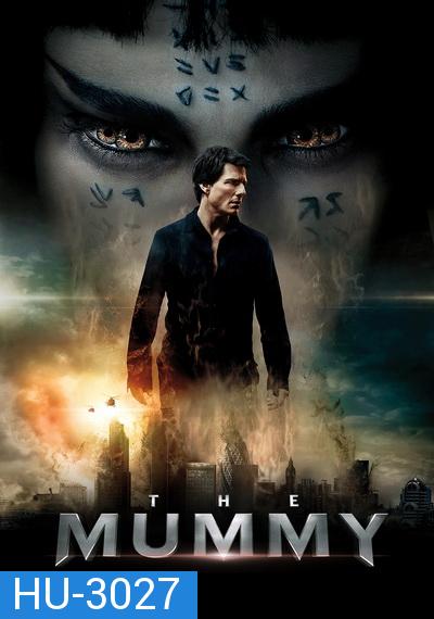 THE MUMMY (2017) เดอะ มัมมี่