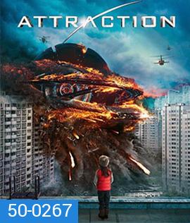 Attraction (2017) มหาวิบัติเอเลี่ยนถล่มโลก