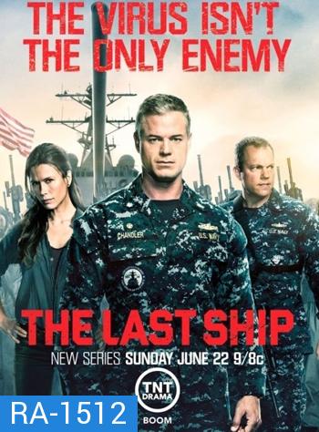 The Last Ship Season 4  ฐานทัพสุดท้าย เชื้อร้ายถล่มโลก ปี 4