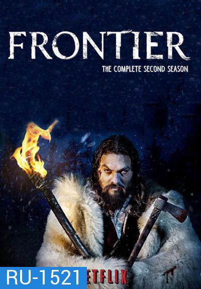 Frontier Season 2  ( ตอนที่ 1-6 จบ )