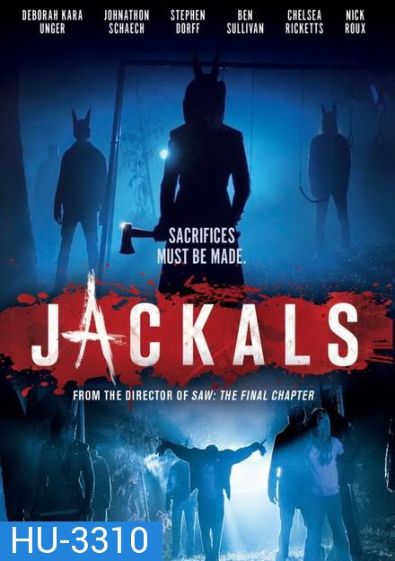 Jackals ปิดบ้านแล้วฆ่าให้หมด