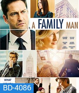 A Family Man (2016) ชื่อนี้ใครก็รัก