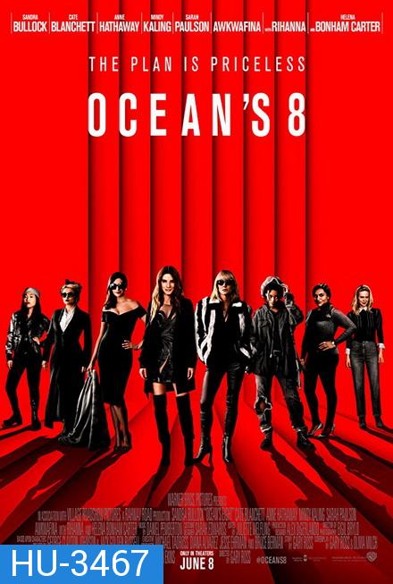 Ocean s 8  โอเชียน 8